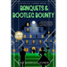 Banquets & Bootleg Bounty