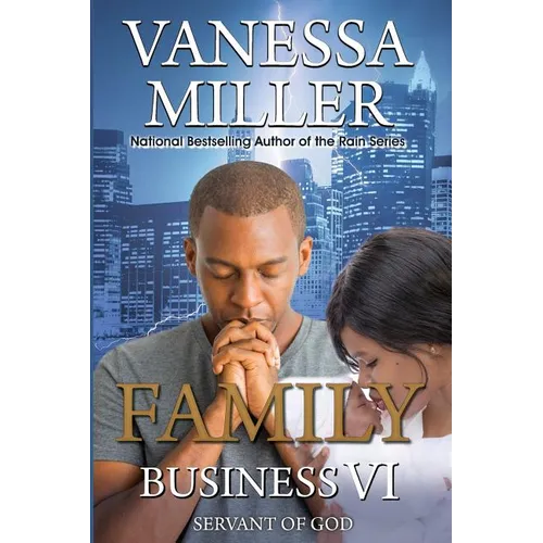 Family Business VI: Servant of God