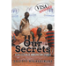 Our Secrets: A Collection of Immigration Stories