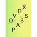 Sam Contis: Overpass