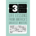 3 Minutes or Less: Life Lessons from America's Greatest Writers
