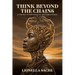 Think Beyond the Chains