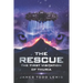The Rescue: The First Visitation of Thuria