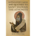 Supplicatory Canon and Akathist to Saint Silouan the Athonite
