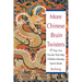 More Chinese Brain Twisters: 60 Fast, Fun Puzzles That Help Children Develop Quick Minds