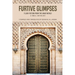 Furtive Glimpses - Flash Fiction from The Arab World - A Small Anthology