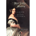 Her Little Majesty: The Life of Queen Victoria