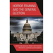 Horror Framing and the General Election: Ghosts and Ghouls in Twenty-First-Century Presidential Campaign Advertisements