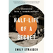 Half-Life of a Secret: Reckoning with a Hidden History