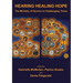 Hearing Healing Hope: The Ministry of Service in Challenging Times