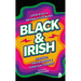Black & Irish: Legends, Trailblazers & Everyday Heroes