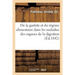 De la gastrite et du régime alimentaire dans les maladies aiguës et chroniques des organes