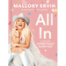 All in: A Vision for Living Fully Every Day