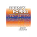 Here's Hoping: Recovering Hope for Heaven and Earth