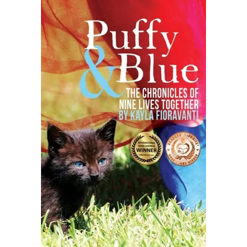 Puffy & Blue: The Chronicles of Nine Lives Together