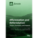 Afforestation and Reforestation: Drivers, Dynamics, and Impacts