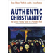 Authentic Christianity: How Lutheran Theology Speaks to a Postmodern World
