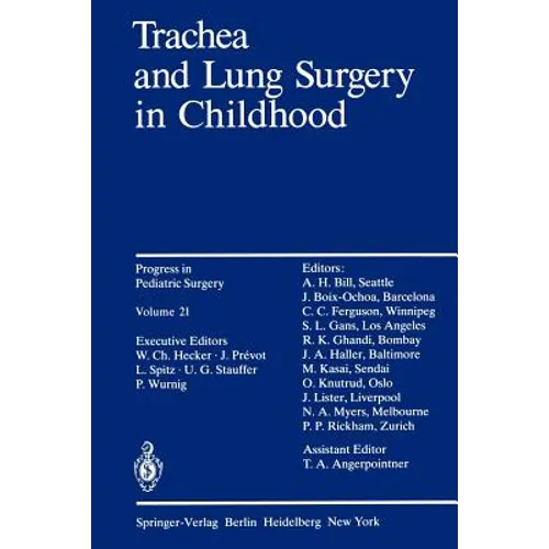 Trachea and Lung Surgery in Childhood