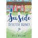 The Seaside Detective Agency