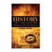History: The Ancient Civilizations That Defined World History