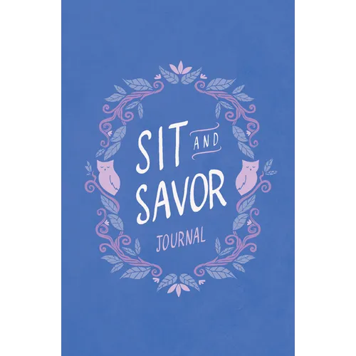 Sit and Savor Journal: A Companion to the Elita Brown Series