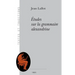 Etudes Sur La Grammaire Alexandrine