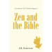 Zen and the Bible