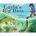 Layla's Big Bass