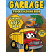 Garbage Truck coloring book for kids ages 4-8: A Fun Activity Book for Kids Filled With Big Trucks, Cranes, Tractors, Diggers and Dumpers (Ages 4-8) (