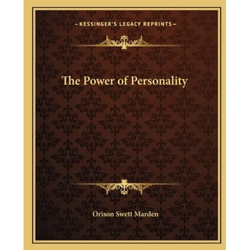 The Power of Personality