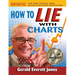 How to Lie with Charts: Fourth Edition