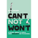 Can't Not Won't: A Story about a Child Who Couldn't Go to School
