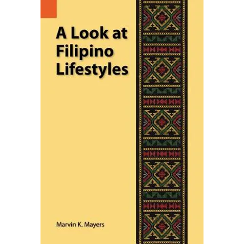 A Look at Filipino Lifestyles