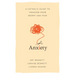Anxiety: A Catholic Guide to Freedom from Worry and Fear