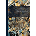 A System of Mechanics and Hydrostatics: Being the Substance of Lectures Upon Those Branches of Natural Philosophy, by the Rev. T. Parkinson, M.a. F.R.