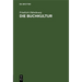 Die Buchkultur: Ein Epilog Zum Gutenbergjahr