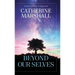 Beyond Our Selves