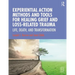 Experiential Action Methods and Tools for Healing Grief and Loss-Related Trauma: Life, Death, and Transformation