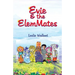Evie & the Elemmates
