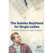The Sudoku Boyfriend for Single Ladies Sudoku Utopia of Logic Puzzles