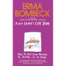 Aunt Erma's Cope Book: How to Get from Monday to Friday . . . in 12 Days