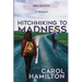 Hitchhiking to Madness: A Memoir