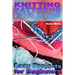 Knitting Patterns for Kids: Easy Projects for Beginners: (Knitting Projects, Knitting Stitches)