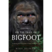 On the Trail of Bigfoot: Tracking the Enigmatic Giants of the Forest