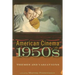 American Cinema of the 1950s: Themes and Variations