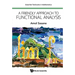 A Friendly Approach to Functional Analysis