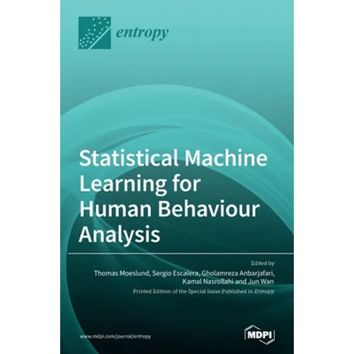 Statistical Machine Learning for Human Behaviour Analysis