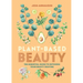 Plant-Based Beauty: The Essential Guide to Detoxing Your Beauty Routine