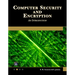 Computer Security and Encryption: An Introduction