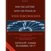 Win the Lottery with the power of your subconscious - Lottery - 6/49 - Canada: How to achieve financial freedom and prosperity through the Pendelmetho